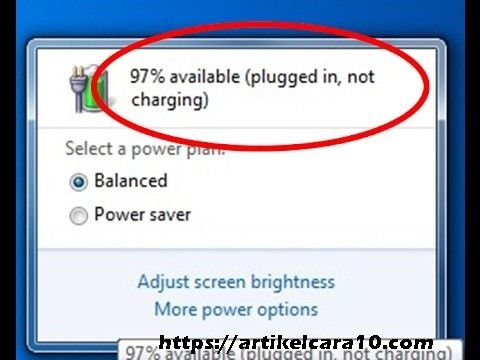 Cara Mengatasi Baterai Laptop Plugged In Not Charging