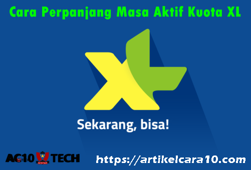 Cara Memperpanjang Masa Aktif XL Tanpa Pulsa Terbaru 2026