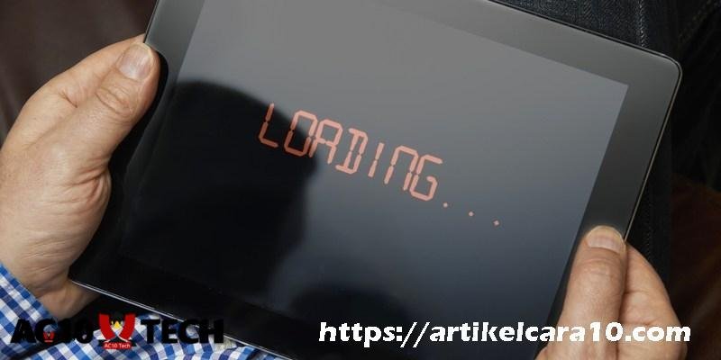 Cara Mengatasi Aplikasi Loading Lama di Android