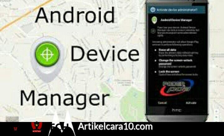 Cara Mengatasi Lupa kunci HP 2026 4 Gunakan Android Device Manager