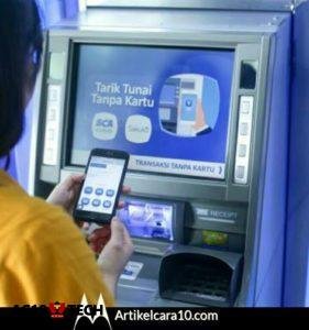 Cara Ambil Uang di ATM Tanpa Kartu Pakai HP 2026 2 Cara Ambil Uang di ATM pakai HP