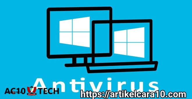 Tips Melindungi PC Windows dari Virus dengan Rekomendasi Antivirus Terbaik