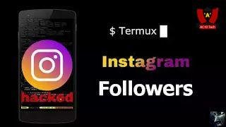 Cara Hack Followers IG dengan Script Termux 2025 No Root Cara Hack Followers IG