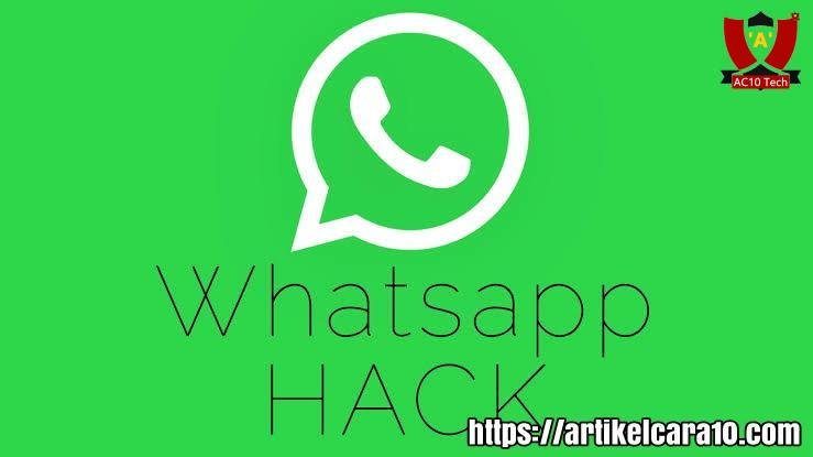 Cara Membajak Whatsapp Menggunakan Aplikasi