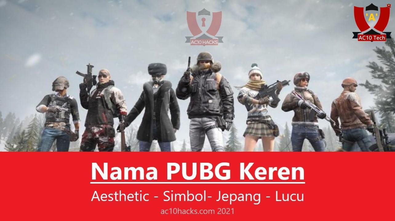 1000+ Font Nama PUBG Keren dan Artinya, Aesthetic, Lucu