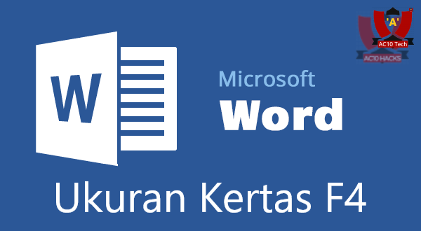 ukuran kertas f4 di word ms word