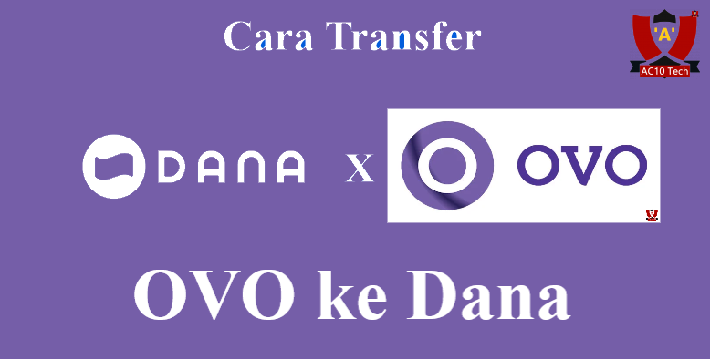 Cara TF Dana ke OVO Lewat HP Terbaru 2026 6 Cara Transfer OVO ke Dana
