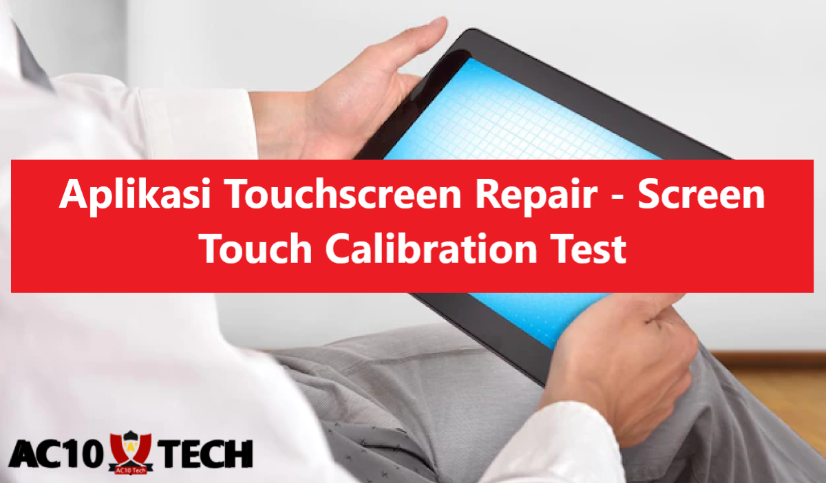 Cara Cek Touchscreen Realme dengan Mudah 2026 5 Cara Cek Touchscreen HP Realme dengan Touchscreen Repair Screen Touch Calibration Test