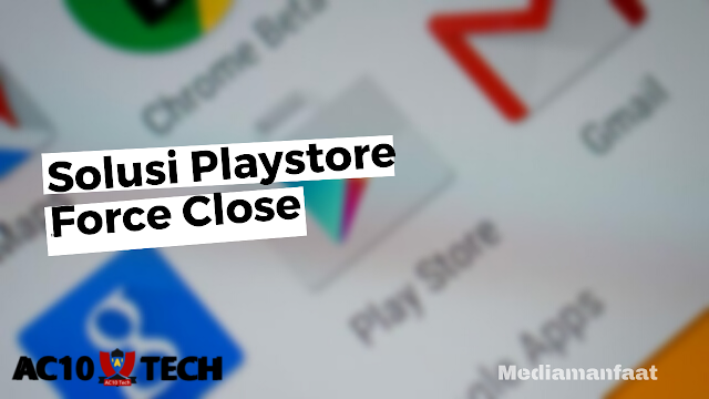 Cara Mengatasi Google Play Store Error