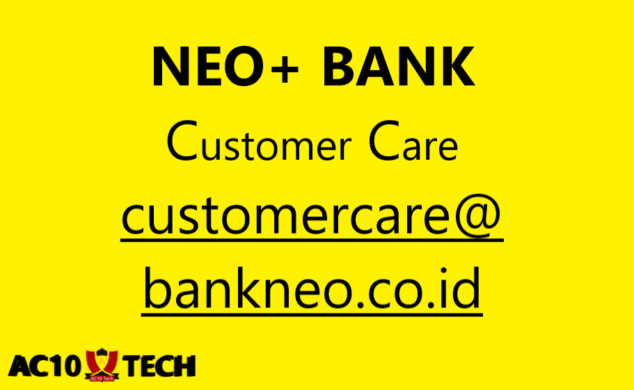 Hapus Akun Neo+ Bank Secara Online Melalui Customer Service