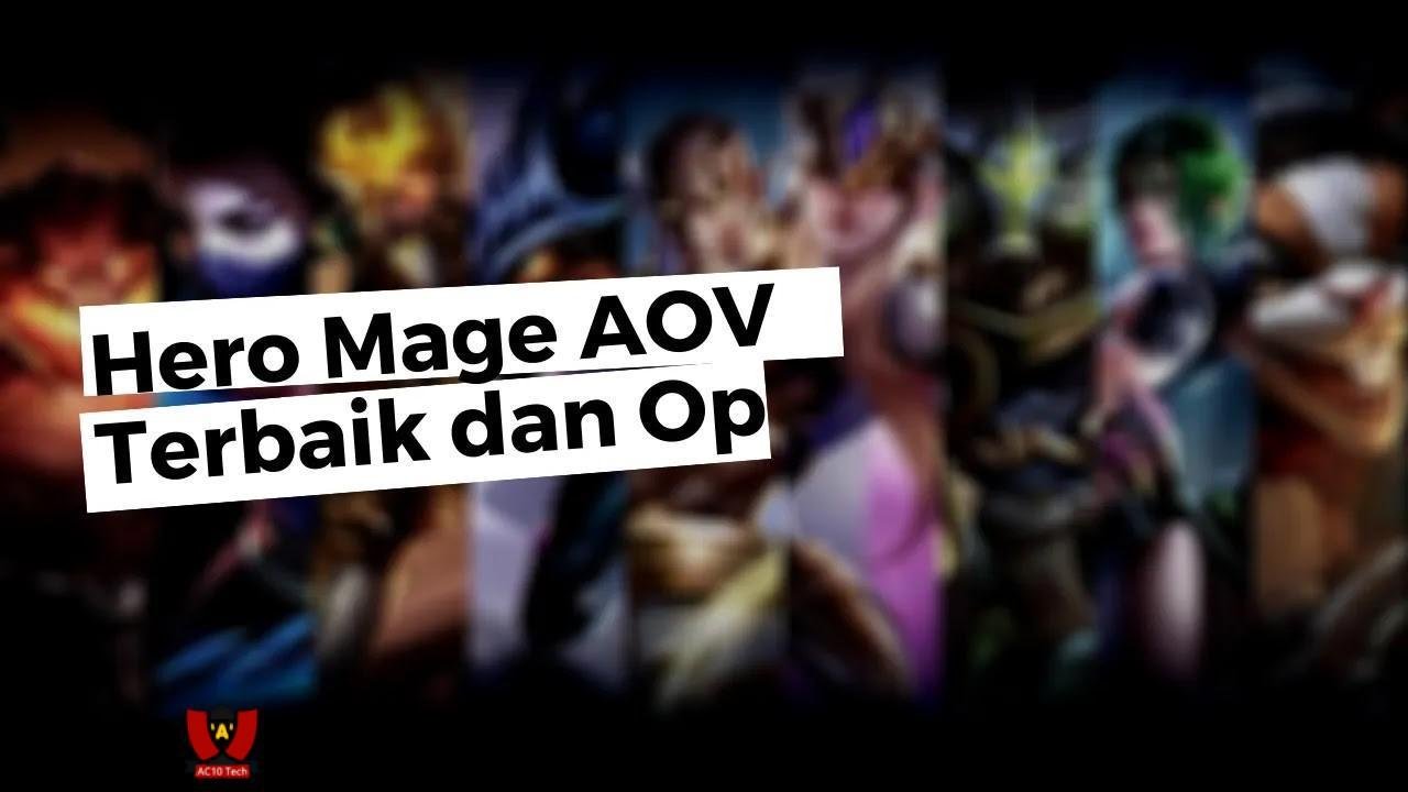 Hero Mage AOV Tersakit 2025