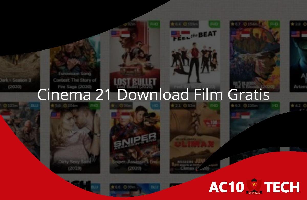 Cinema 21 Download Film Gratis dan Download APK/iOS 2 Cinema 21 Download Film Gratis