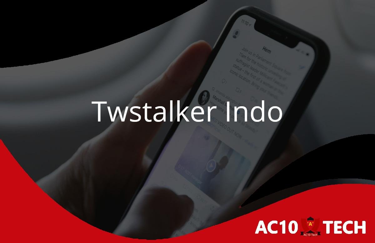 Twstalker Indo