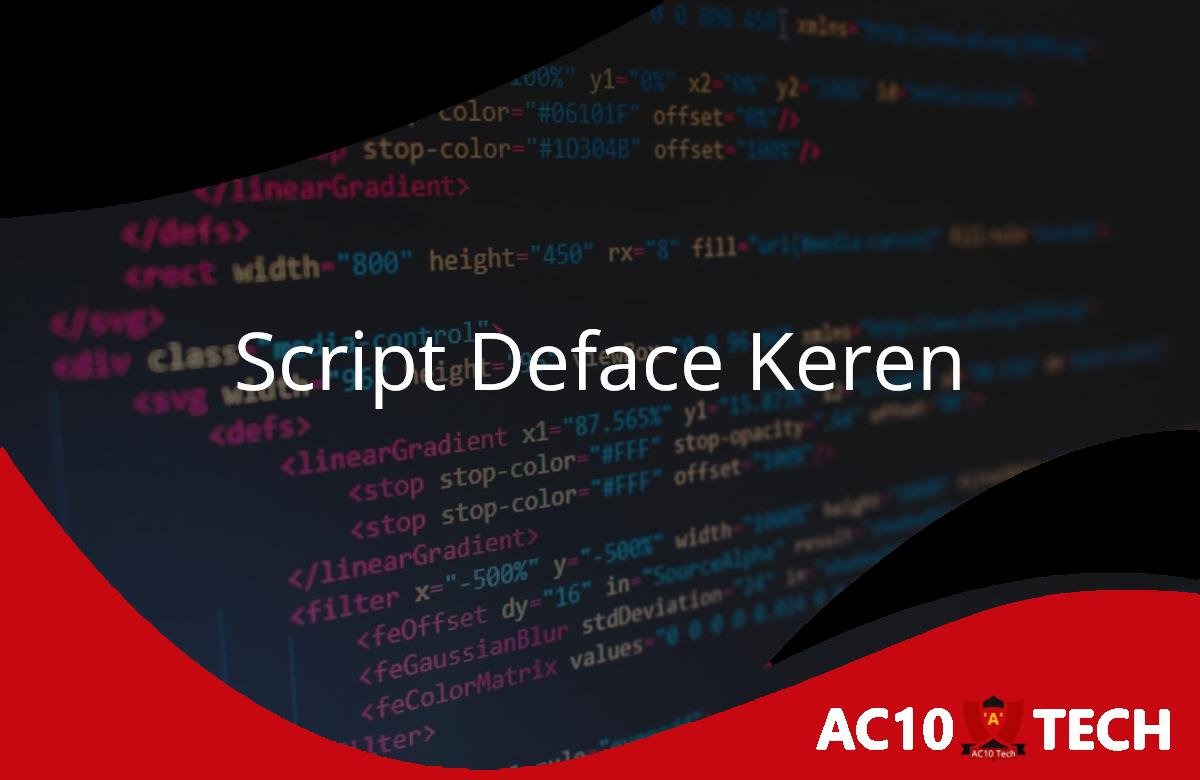 Buat Script Deface Keren Bergerak dengan Lagu